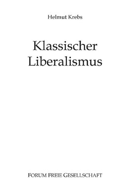 Klassischer Liberalismus