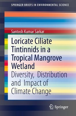 Loricate Ciliate Tintinnids in a Tropical Mangrove Wetland