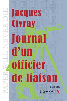 Journal d'un officier de liaison