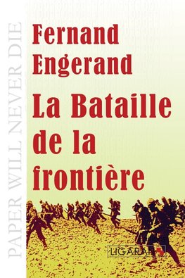 La Bataille de la frontière