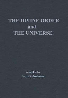 The Divine Order and the Universe