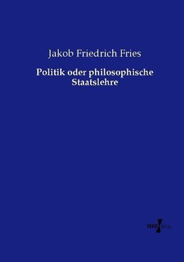 Politik oder philosophische Staatslehre