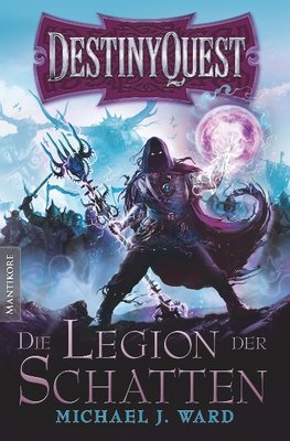 Destiny Quest - Die Legion der Schatten