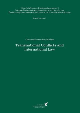 Transnational Conflicts and International Law