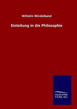 Einleitung in die Philosophie