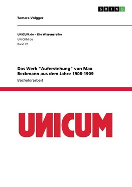 Das Werk "Auferstehung" von Max Beckmann aus dem Jahre 1908-1909