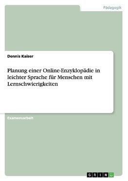 Planung einer Online-Enzyklopädie in leichter Sprache für Menschen mit Lernschwierigkeiten