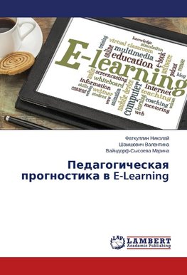 Pedagogicheskaya prognostika v E-Learning