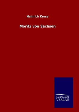 Moritz von Sachsen