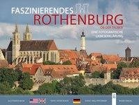 Faszinierendes Rothenburg ob der Tauber