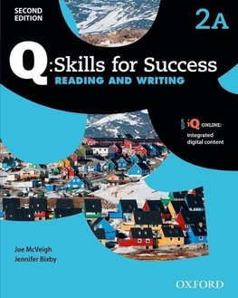 Q Skills for Success: Level 2: Reading & Writing Split Student Book A with iQ Online