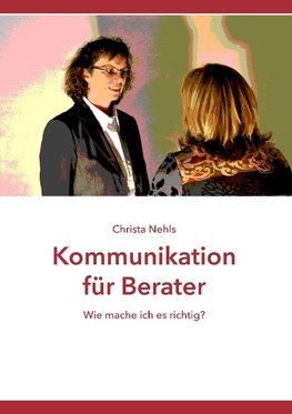 Kommunikation für Berater