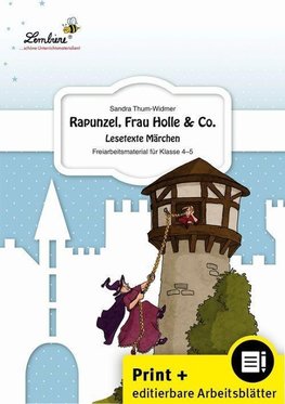 Rapunzel, Frau Holle & Co. - Lesetexte Märchen