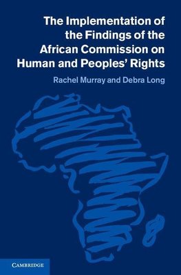 The Implementation of the Findings of the African Commission on Human             and Peoples' Rights