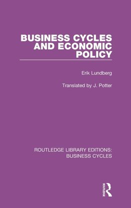 Business Cycles and Economic Policy (RLE