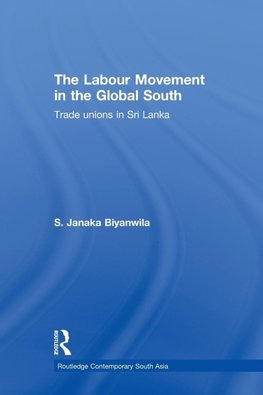 The Labour Movement in the Global South