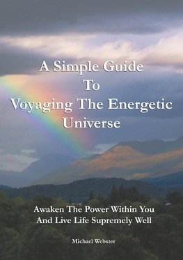 A Simple Guide to Voyaging the Energetic Universe