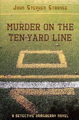 Murder on the Ten-Yard Line