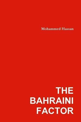 The Bahraini Factor