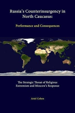 Russia's Counterinsurgency In North Caucasus