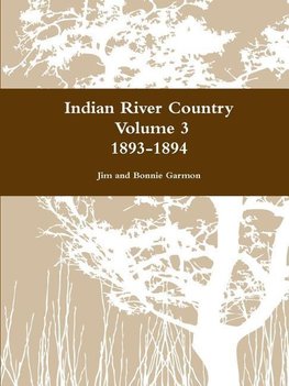 Indian River Country Volume 3