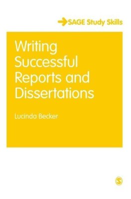 Writing Successful Reports and Dissertations