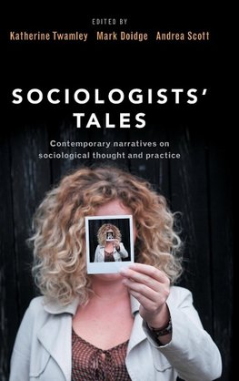 Sociologists' Tales