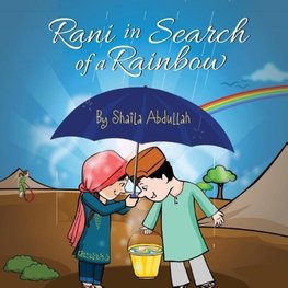 Rani in Search of a Rainbow