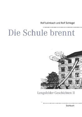 Die Schule brennt