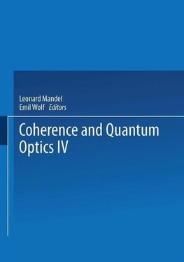 Coherence and Quantum Optics IV