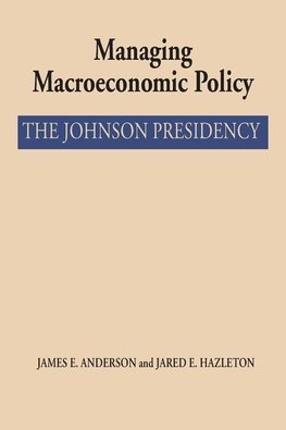 Managing Macroeconomic Policy