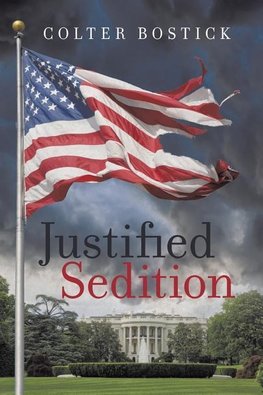 Justified Sedition