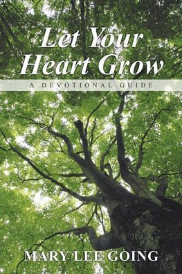 Let Your Heart Grow