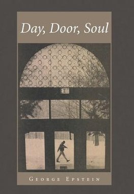 Day, Door, Soul