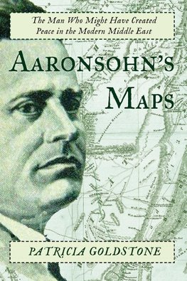 Aaronsohn's Maps