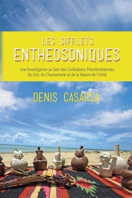 Les Sifflets Entheosoniques