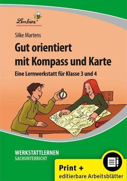 Gut orientiert mit Kompass und Karte