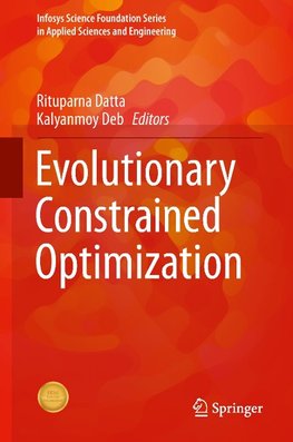 Evolutionary Constrained Optimization