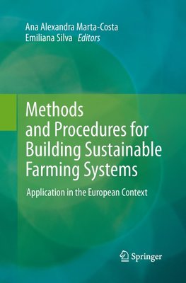 Methods and Procedures for Building Sustainable Farming Systems