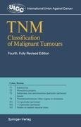 TNM Classification of Malignant Tumours