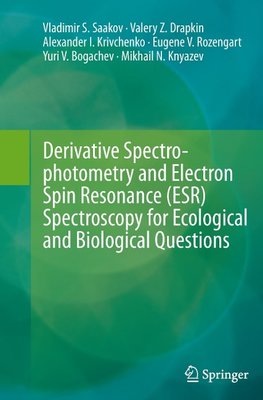 Derivative Spectrophotometry and Electron Spin Resonance (ESR) Spectroscopy for Ecological and Biological Questions