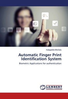 Automatic Finger Print Identification System