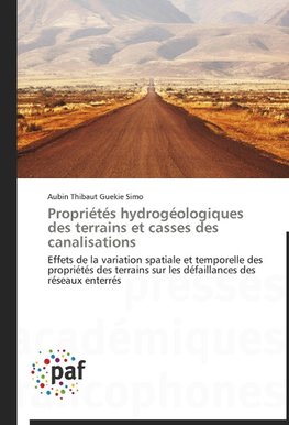 Propriétés hydrogéologiques des terrains et casses des canalisations