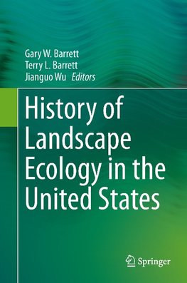 History of Landscape Ecology in the United States