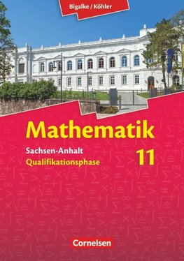 Mathematik Sekundarstufe II 11. Schuljahr Schülerbuch. Sachsen-Anhalt