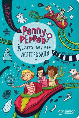 Penny Pepper 02 - Alarm auf der Achterbahn