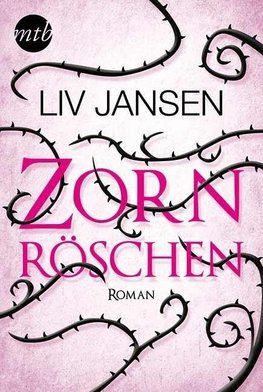 Jansen, L: Zornröschen