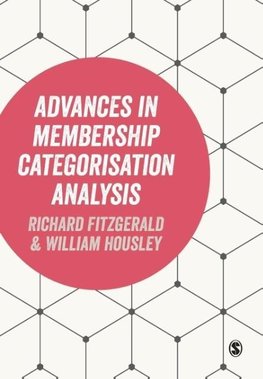 Advances in Membership Categorisation Analysis