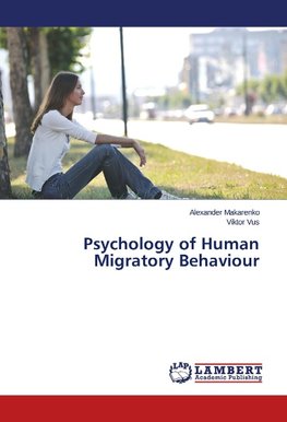 Psychology of Human Migratory Behaviour