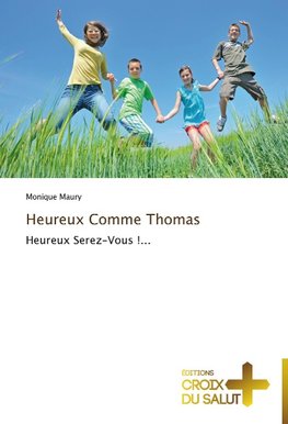 Heureux Comme Thomas